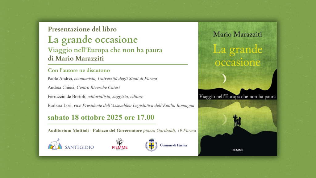 A Parma, la presentazione del libro “La grande occasione. Viaggio nell’Europa che non ha paura” di Mario Marazziti