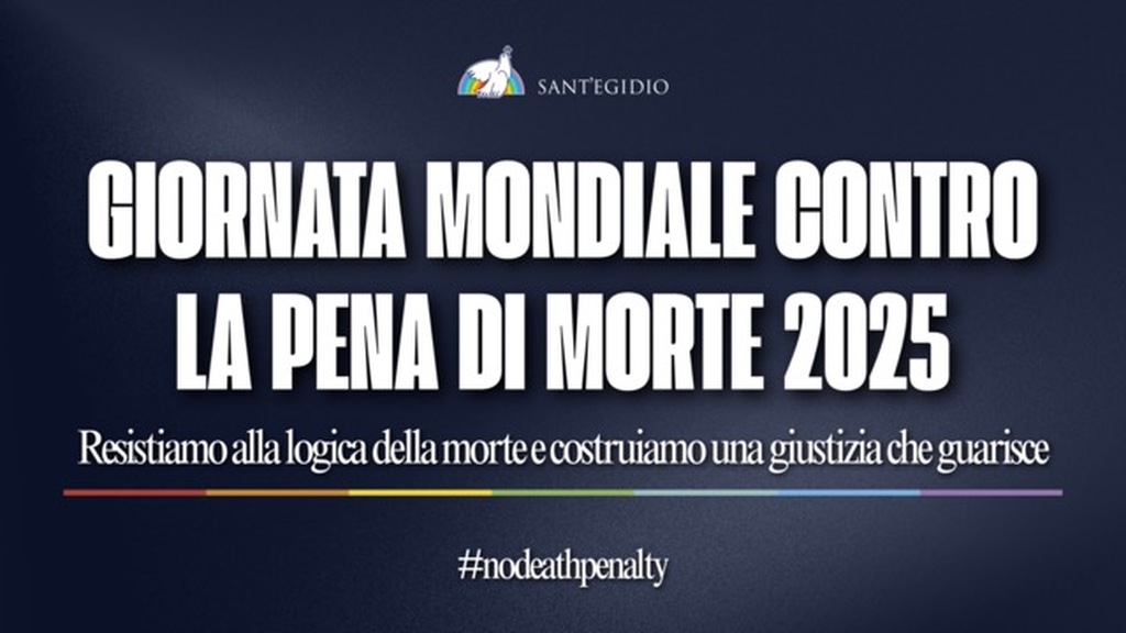 Giornata Mondiale contro la Pena di Morte 2025: Resistiamo alla logica della morte e costruiamo una giustizia che guarisce